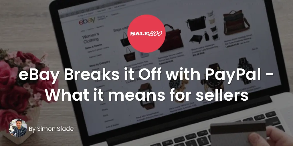 Why did eBay stop using PayPal? [year]